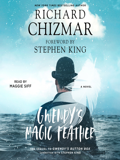 Title details for Gwendy's Magic Feather by Richard Chizmar - Available